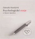 Psychologické eseje (z konce kariéry) - Zdeněk Matějček, Karolinum, 2004