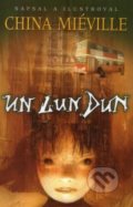 Un Lun Dun - China Miéville, Laser books, 2007