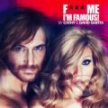 David Guetta: F*** Me I&#039;m Famous 2012 - David Guetta, EMI Music, 2013