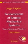 Kniha: Fundamentals of Robotic Mechanical Systems (Jorge Angeles). Springer Verlag, 2007