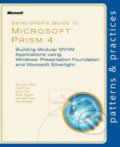 Kniha: Developer's Guide to Microsoft Prism 4 (Bob Brumfield)