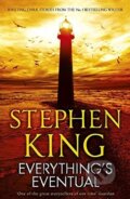 Everything&#039;s Eventual - Stephen King, Hodder and Stoughton, 2012