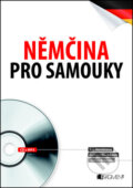 Kniha: Němčina pro samouky (Nakladatelství Fragment). Nakladatelství Fragment, 2012