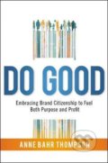 Kniha: Do Good (Anne Bahr Thompson)