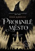 Prohnilé město - Leigh Bardugo, Nakladatelství Fragment, 2022