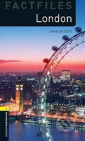 Factfiles 1 - London - John Escott, Oxford University Press, 2007