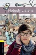 Kniha: Library 1 - Nobody Listens with Audio Mp3 Pack (Rowena Wakefield). Oxford University Press, 2017