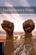 Library 2 - Twelve Years a Slave with Audio CD Pack - Solomon Northup, Oxford University Press, 2017