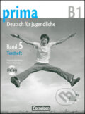 Prima B1 Deutsch fur Jugendliche: Testheft 5, Cornelsen Verlag, 2017