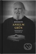 E-kniha: Benediktín Anselm Grün (Anselm Grün)