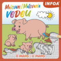 Kniha: Malování/Maľovanie vodou - U mámy/U mamy (INFOA)