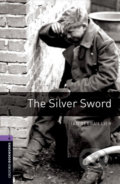 Kniha: Library 4 - The Silver Sword (Ian Serrailler). Oxford University Press, 2008
