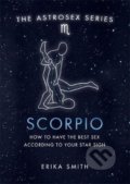Kniha: Astrosex: Scorpio (Erika W. Smith). Orion, 2021