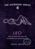 Kniha: Astrosex: Leo (Erika W. Smith). Orion, 2021