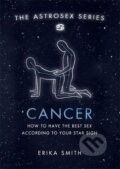 Astrosex: Cancer - Erika W. Smith, Orion, 2021