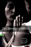 Library 6 - The Woman in White with Audio Mp3 Pack - Wilkie Collins, Oxford University Press, 2018