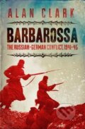 Barbarossa - Alan Clark, Cassell military, 2001