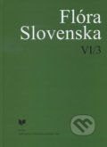Flóra Slovenska VI/3 - Kolektív autorov, VEDA, 2012