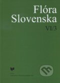 Kniha: Flóra Slovenska VI/3 (Autorský kolektív). VEDA, 2012