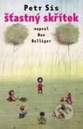 Kniha: Šťastný skřítek (Max Bolliger). Paseka, 2012