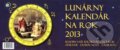 Lunárny kalendár na rok 2013 - Lucia Jesenská, 2012