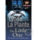 The Little One - Lynda La Plante, Simon & Schuster, 2012