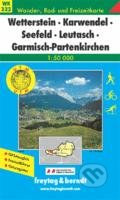 Wetterstein-Karwendel-Seefeld-Leutasch-Garmisch Partenkirchen, freytag&berndt, 2012