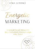 Energetic Marketing - Lenka Lutonská, 2022