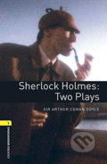 Playscripts 1 - Sherlock Holmes Two Plays with Audio Mp3 Pack - Arthur Conan Doyle, Oxford University Press, 2015