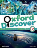 Kniha: Oxford Discover 6: Student Book (Susan Rivers a Lesley Koustaff). Oxford University Press, 2014