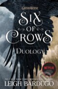 Six of Crows - Leigh Bardugo, Hachette Childrens Group, 2020