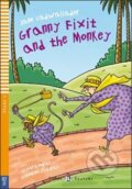 Kniha: Granny Fixit and the Monkey (Jane Cadwallader). INFOA, 2014