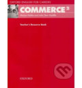 Oxford English for Careers: Commerce 2 Teacher´s Resource Book - Starr Julia Keddle, Martyn Hobbs, Oxford University Press