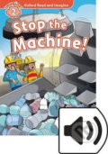 Kniha: Oxford Read and Imagine: Level 2 - Stop the Machine with MP3 Pack (Paul Shipton)