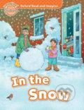 Kniha: Oxford Read and Imagine: Level Beginner - In the Snow (Paul Shipton)