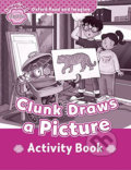 Oxford Read and Imagine: Level Starter - Clunk Draws a Picture Activity Book - Paul Shipton, Oxford University Press, 2014