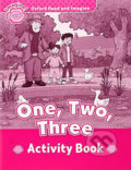 Oxford Read and Imagine: Level Starter - One, Two, Three Activity Book - Paul Shipton, Oxford University Press, 2015