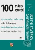 100 otázek a odpovědí Účetní závěrka za rok 2021, Zahraniční příjmy - Ladislav Jouza, Eva Dandová, Jana Drexlerová, Poradce s.r.o., 2021