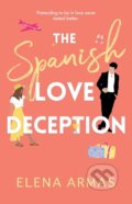 The Spanish Love Deception - Elena Armas, 2021