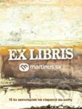 Ex libris (umelecké, motív 2), Martinus