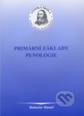 Primární základy penologie - Bohuslav Hanuš, Univerzita J.A. Komenského Praha, 2005