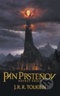 Pán prsteňov III. - Návrat kráľa - J.R.R. Tolkien, Slovart, 2012