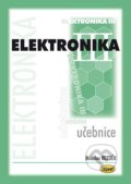 Elektronika III - učebnice - Miloslav Bezděk, Kopp, 2012