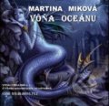 Vôňa oceánu  (e-book v .doc a .html verzii) - Martina Miková, MEA2000, 2012