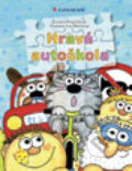 Kniha: Hravá autoškola (Zuzana Pospíšilová). Grada, 2012