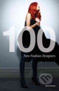 100 New Fashion Designers - Hywel Davies, Laurence King Publishing, 2012
