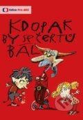 Film: Kdopak by se čertů bál (Jiří P. Miška) (DVD). Česká televize, 2021