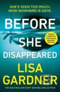 Before She Disappeared - Lisa Gardner, Cornerstone, 2021