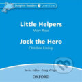 Dolphin Readers 1: Little Helpers / Jack the Hero Audio CD - Mary Rose, Oxford University Press, 2005