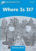 Kniha: Dolphin Readers 1: Where is It? Activity Book (Craig Wright)